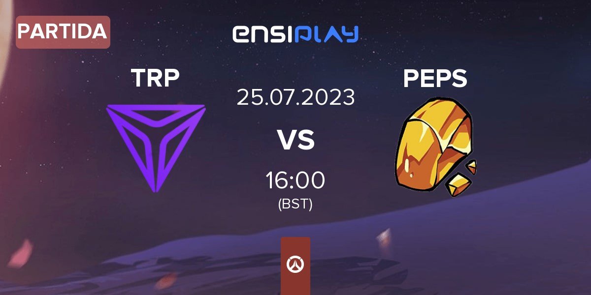 Partida Triple Esports TRP vs Team Peps PEPS | 25.07