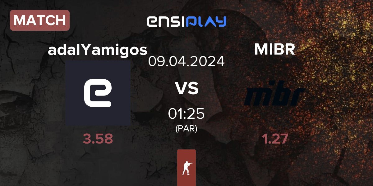 Match adalYamigos vs Made in Brazil MIBR | 09.04