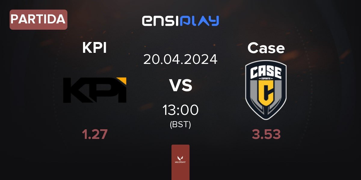 Partida KPI Gaming KPI vs Case Esports Case | 20.04