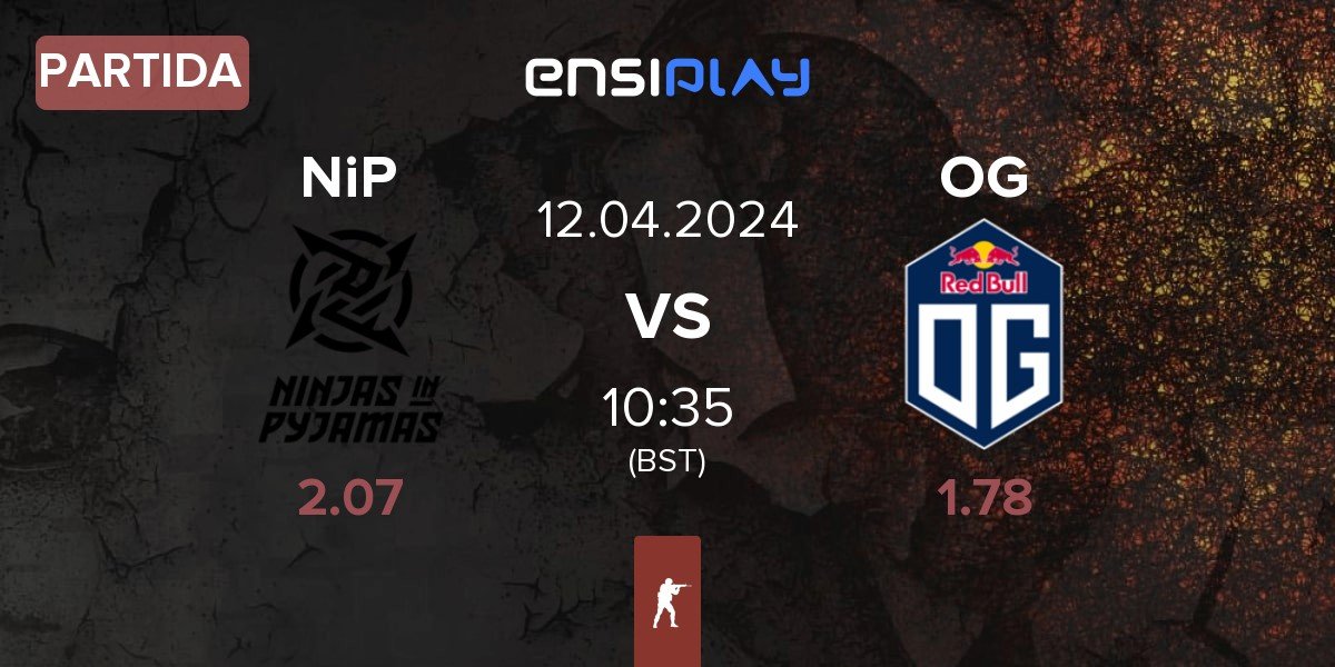 Partida Ninjas in Pyjamas NiP vs OG Gaming OG | 12.04