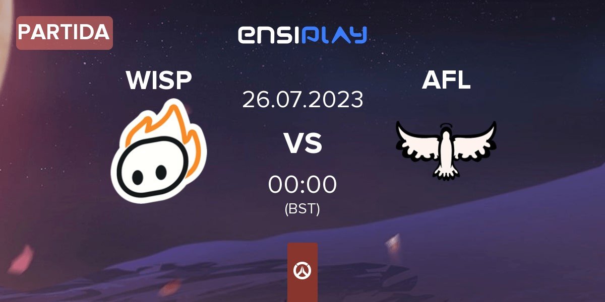 Partida WISP vs Afterlife AFL | 26.07