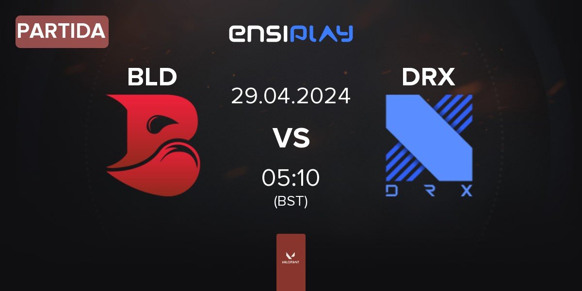 Partida Bleed eSports BLD vs DRX | 29.04