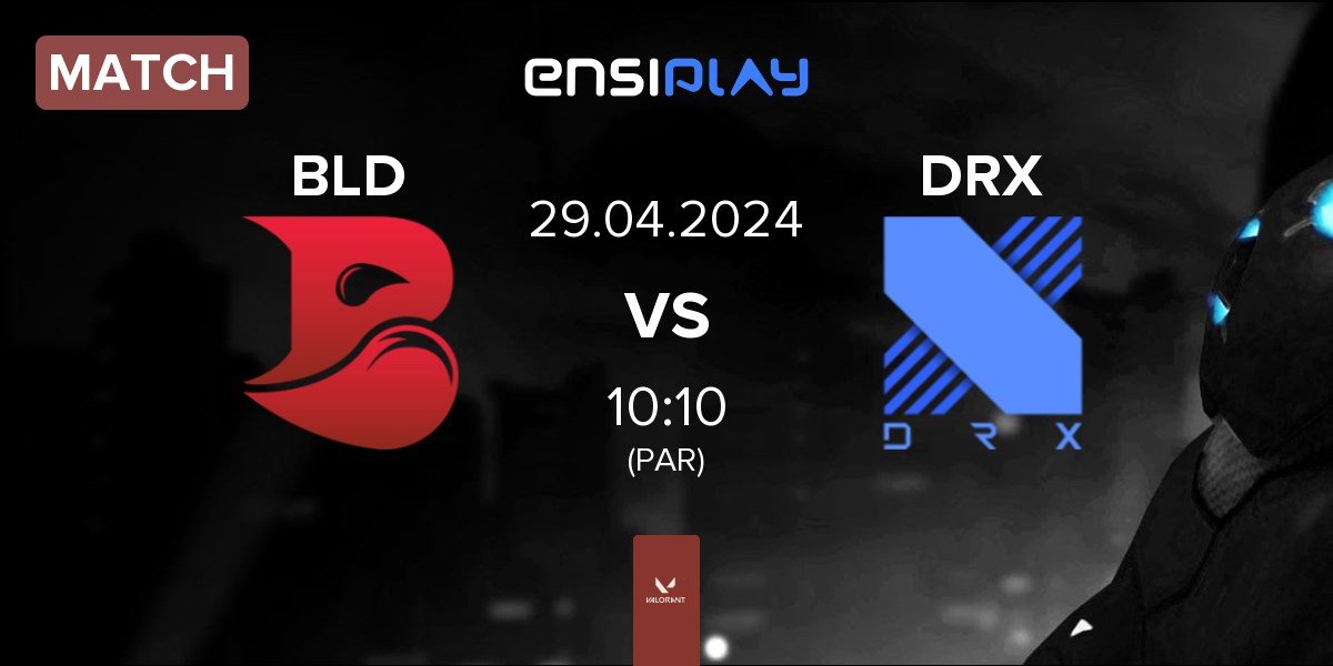 Match Bleed eSports BLD vs DRX | 29.04