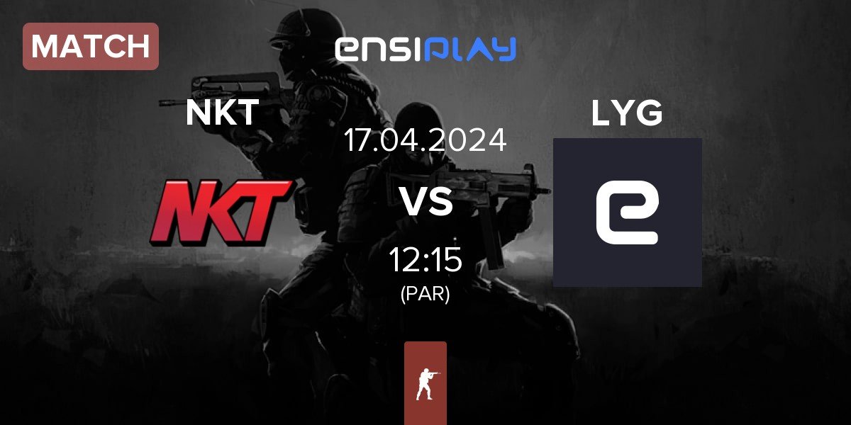 Match Team NKT NKT vs LYG Gaming LYG | 17.04