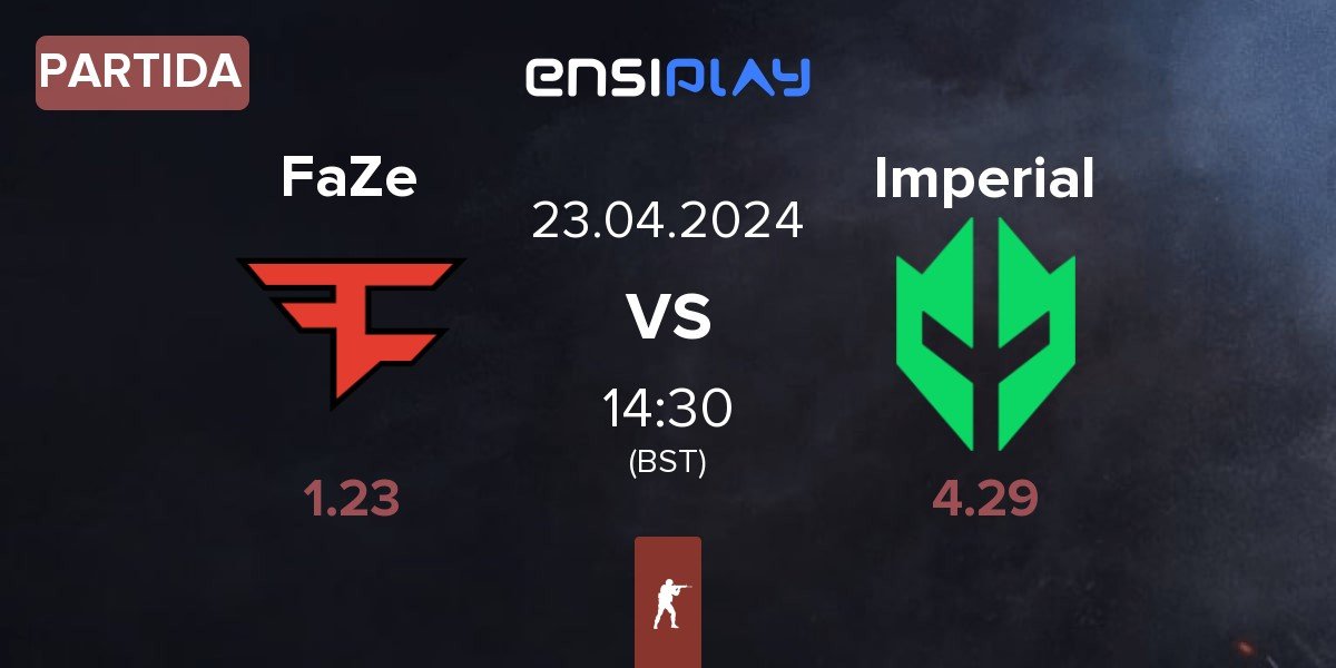 Partida FaZe Clan FaZe vs Imperial Esports Imperial | 23.04