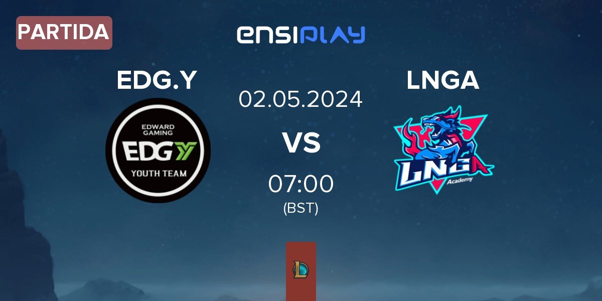 Partida Edward Gaming Youth Team EDG.Y vs LNG Academy LNGA | 02.05