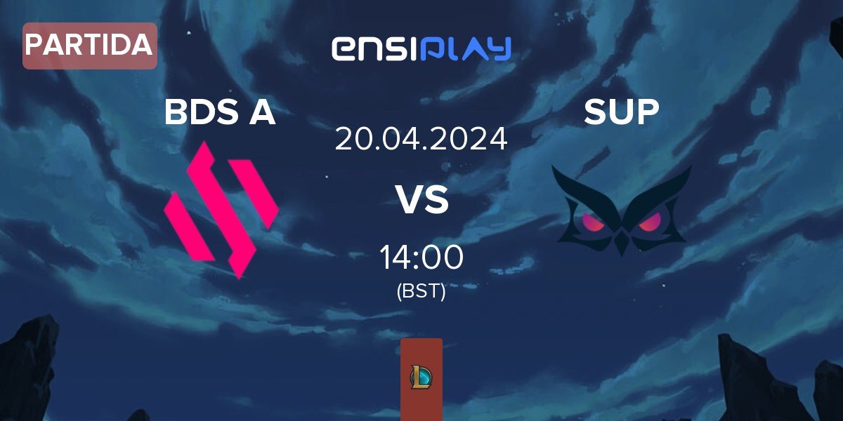 Partida Team BDS Academy BDS A vs Papara SuperMassive SUP | 20.04