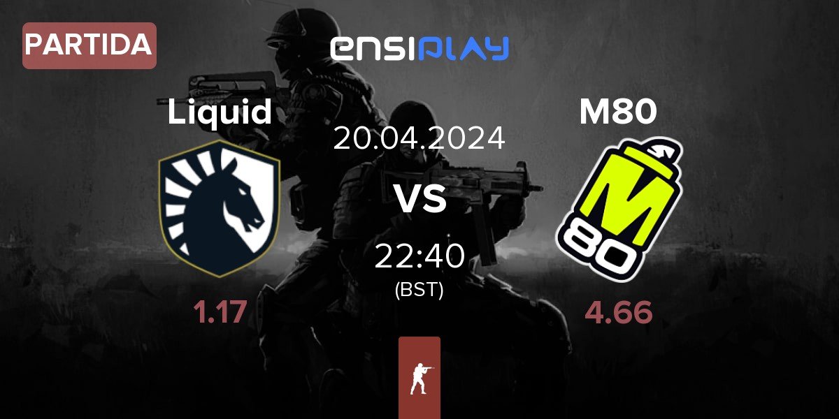 Partida Team Liquid Liquid vs M80 | 20.04