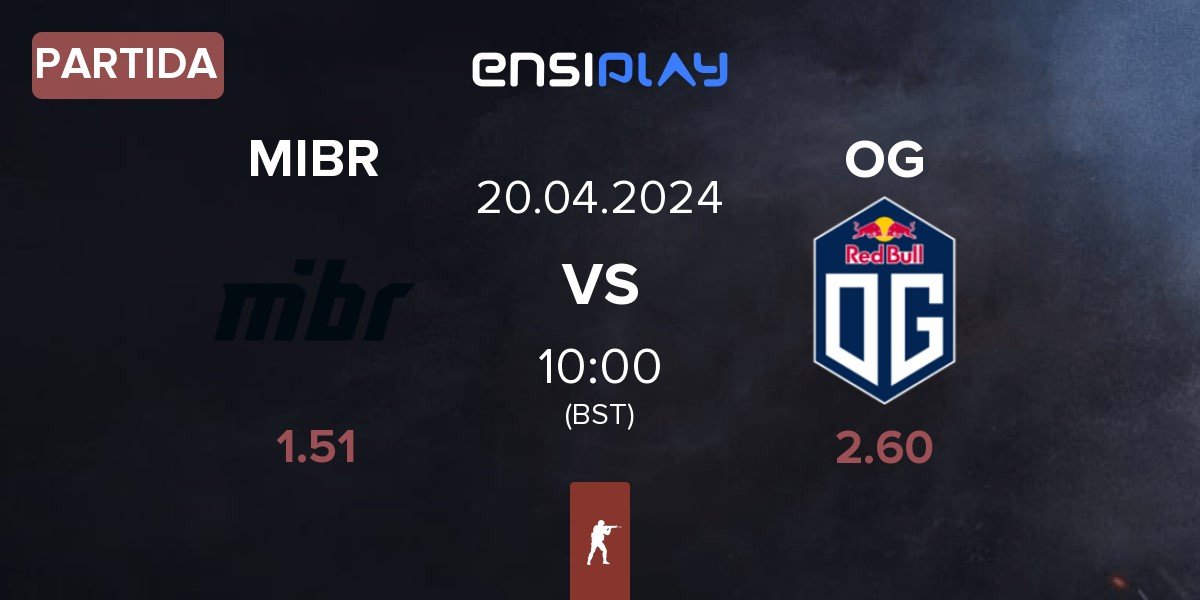 Partida Made in Brazil MIBR vs OG Gaming OG | 20.04