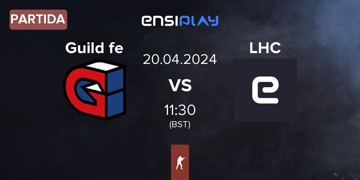 Partida Guild Esports Female Guild fe vs Let Her Cook LHC | 20.04