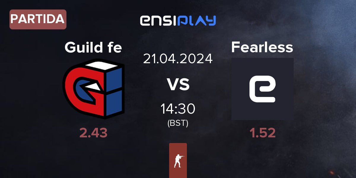 Partida Guild Esports Female Guild fe vs Fearless Cheetahs Fearless | 21.04