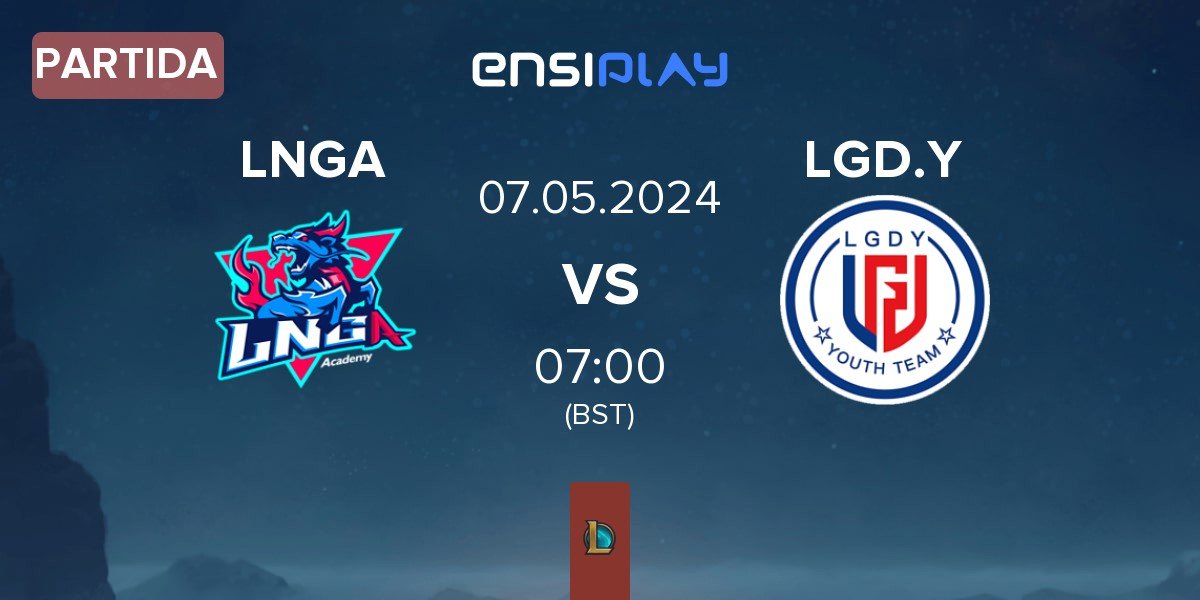 Partida LNG Academy LNGA vs LGD Gaming Young LGD.Y | 07.05