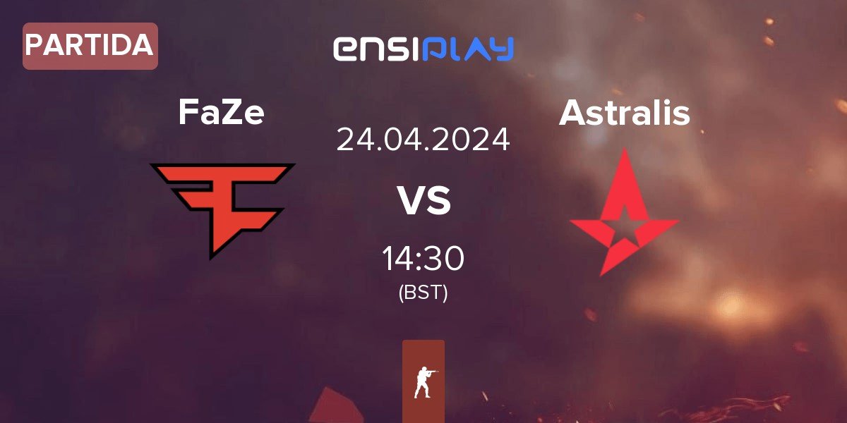 Partida FaZe Clan FaZe vs Astralis | 24.04