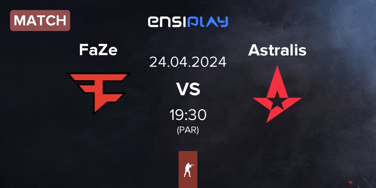 Match FaZe Clan FaZe vs Astralis | 24.04