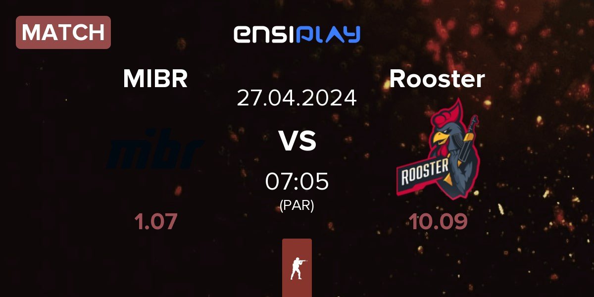 Match Made in Brazil MIBR vs Rooster | 27.04