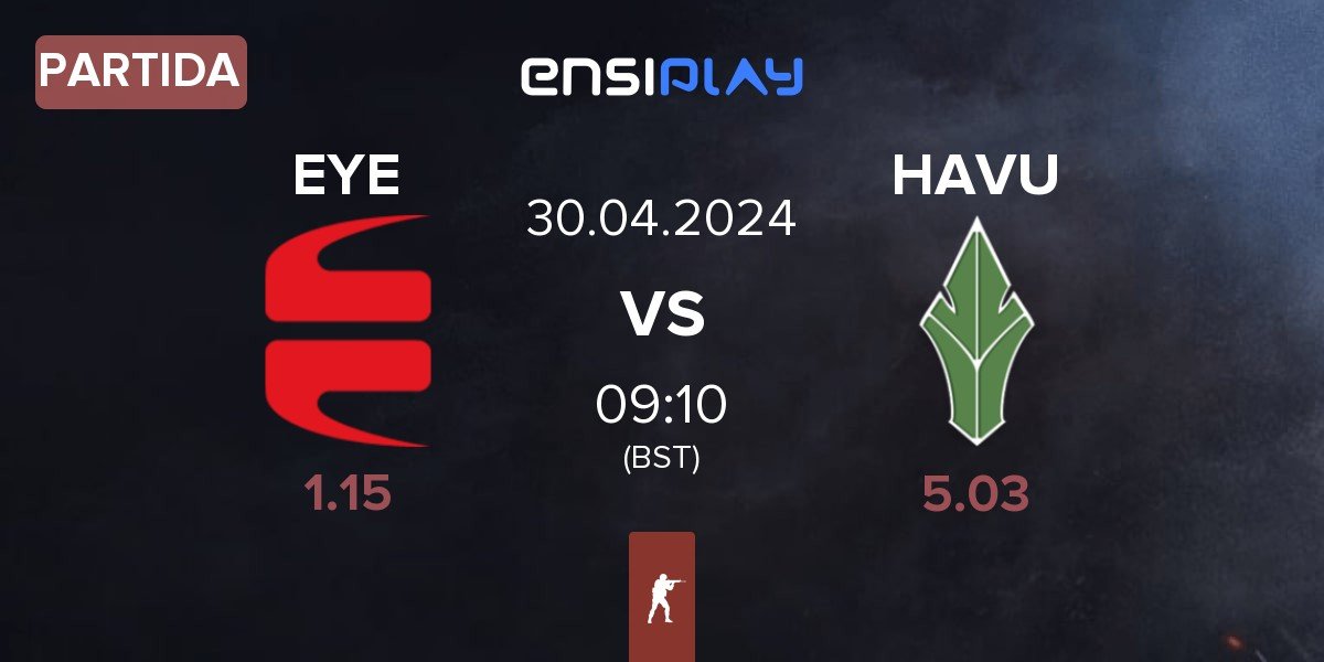 Partida EYEBALLERS EYE vs HAVU Gaming HAVU | 30.04