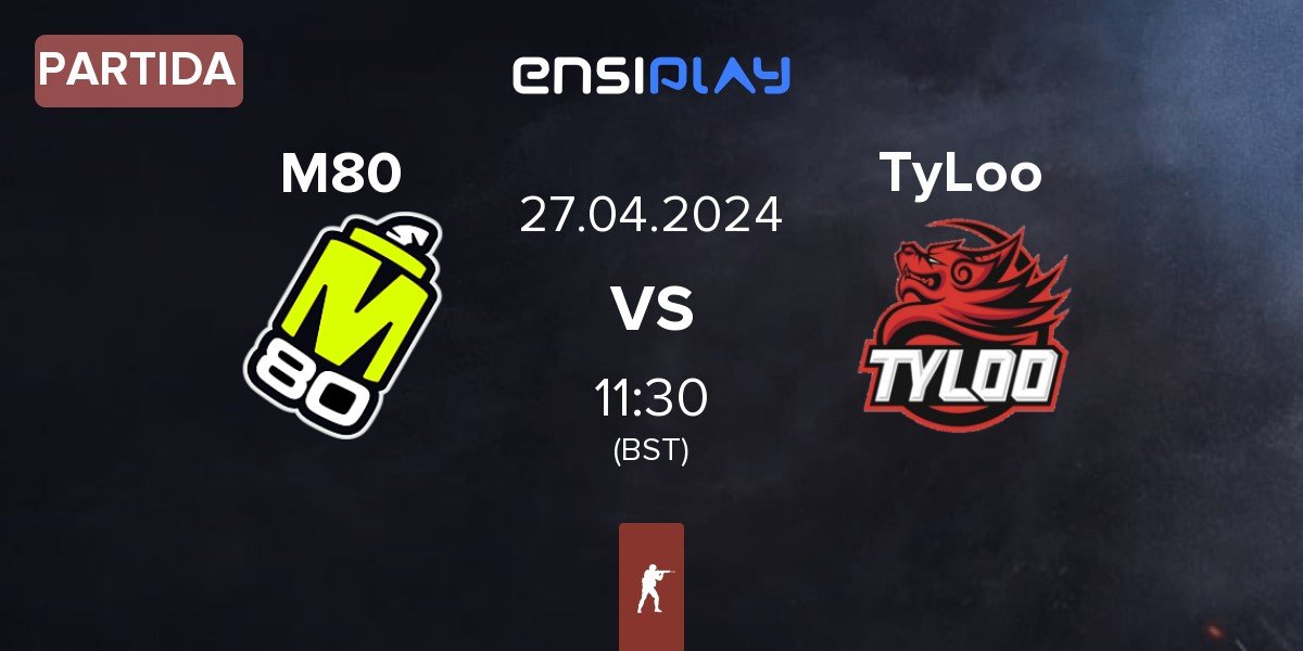 Partida M80 vs TyLoo | 27.04