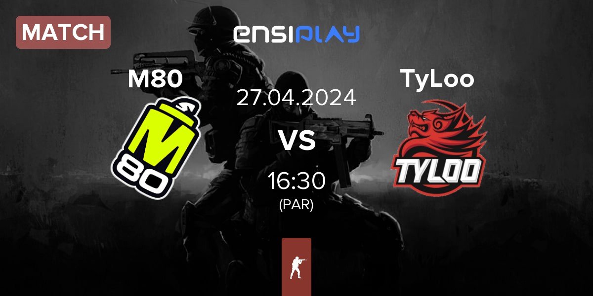 Match M80 vs TyLoo | 27.04