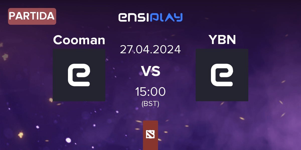 Partida Cooman Team Cooman vs YBN Team YBN | 27.04