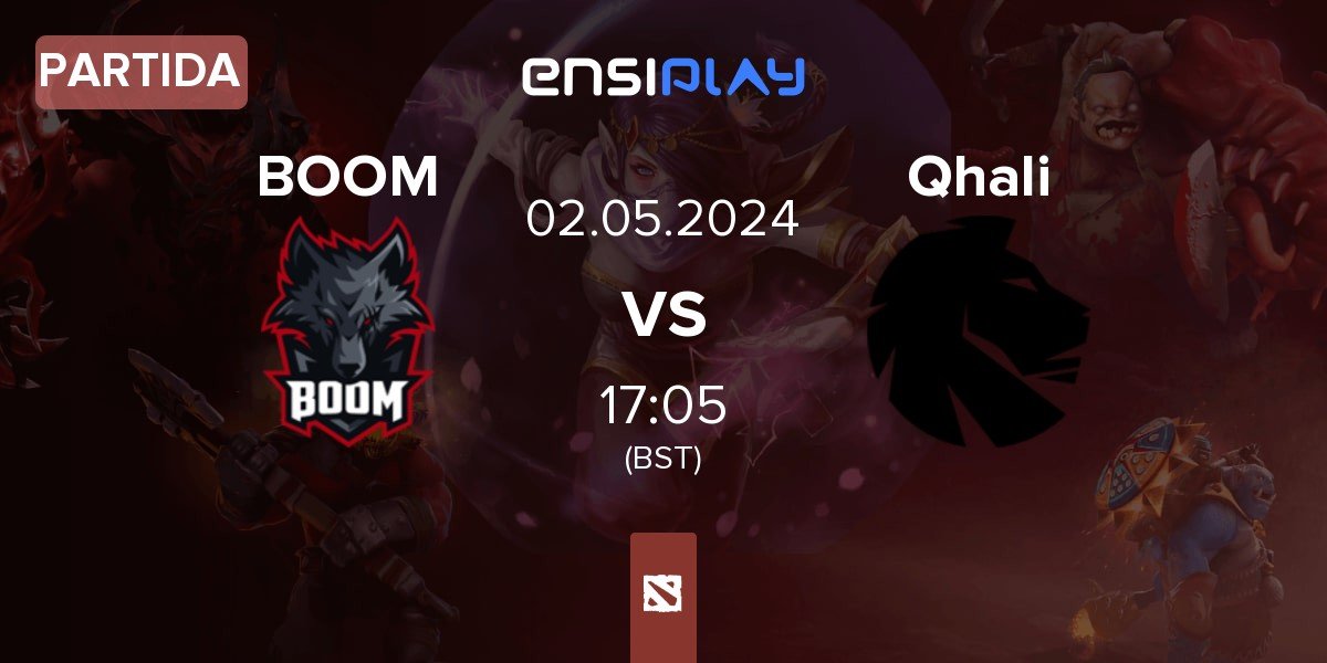 Partida BOOM Esports BOOM vs Qhali | 02.05