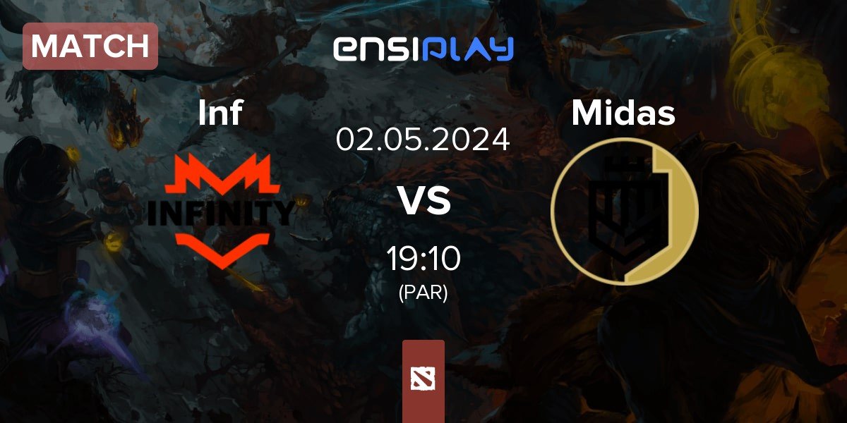 Match Infinity Inf vs Midas Club Midas | 02.05