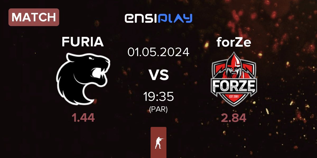 Match FURIA Esports FURIA vs FORZE Esports forZe | 01.05