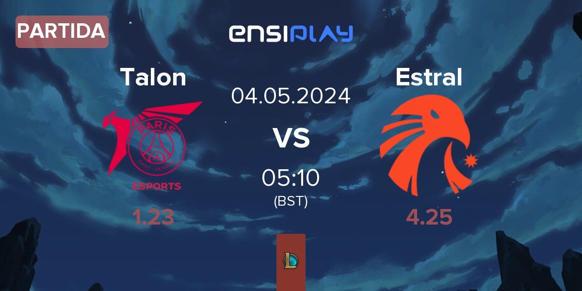 Partida PSG Talon Talon vs Estral Esports Estral | 04.05