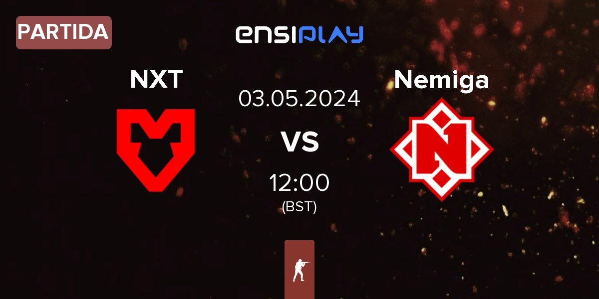 Partida MOUZ NXT NXT vs Nemiga Gaming Nemiga | 03.05