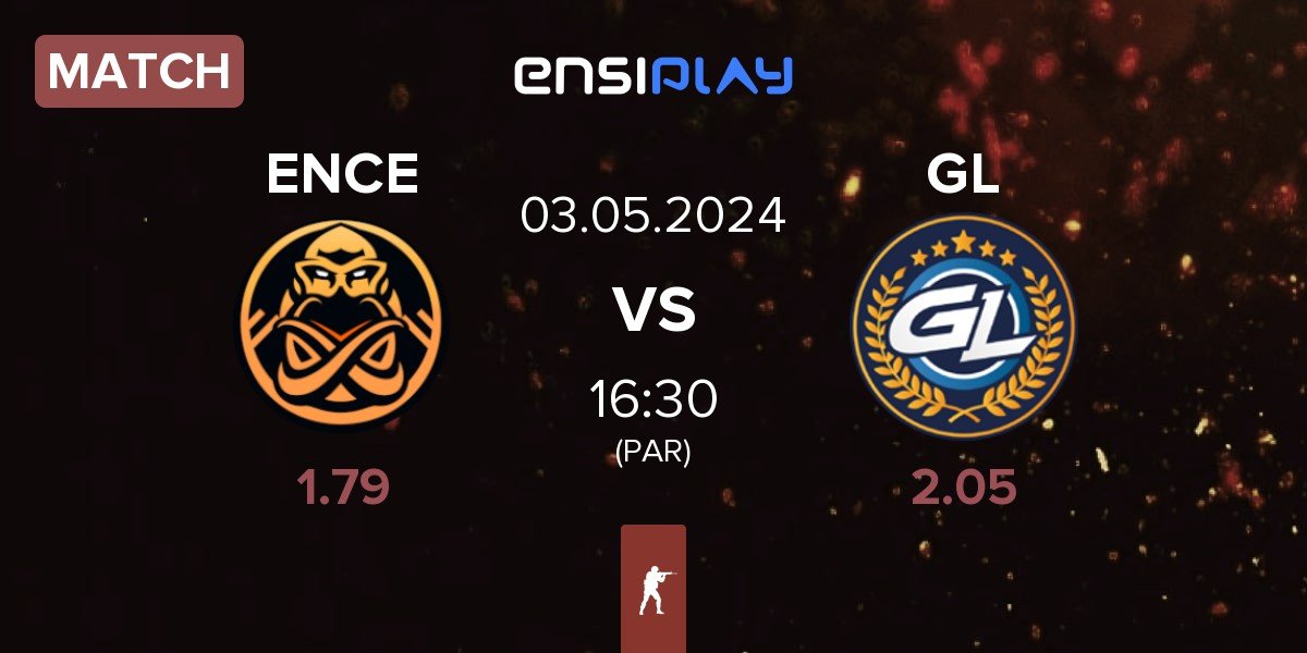 Match ENCE vs GamerLegion GL | 03.05