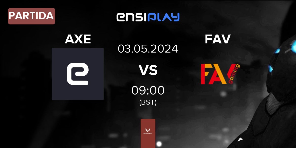 Partida AXELERATE AXE vs FAV gaming FAV | 03.05