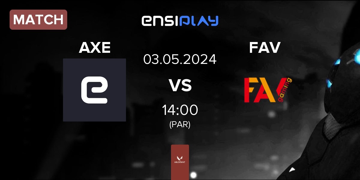 Match AXELERATE AXE vs FAV gaming FAV | 03.05