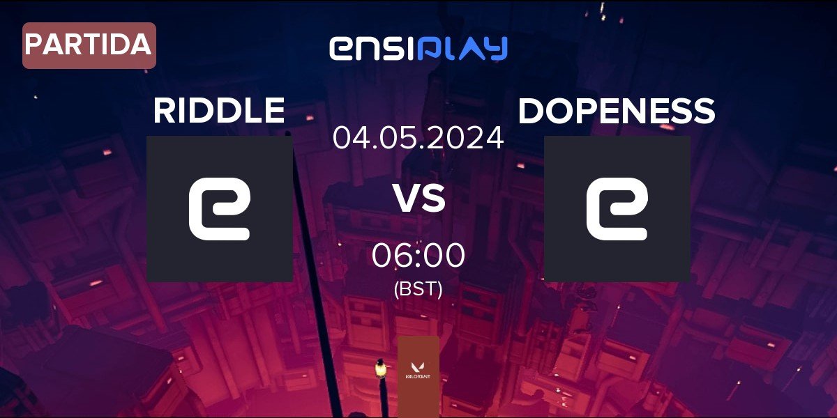 Partida RIDDLE ORDER RIDDLE vs DOPENESS | 04.05