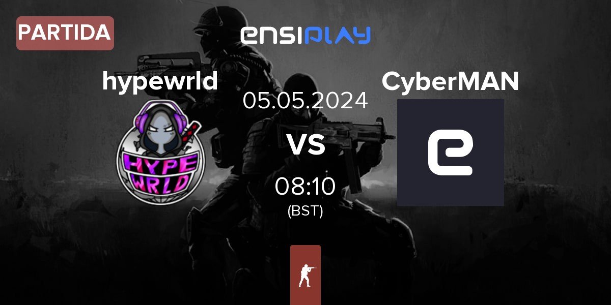 Partida hypewrld vs CyberMAN | 05.05