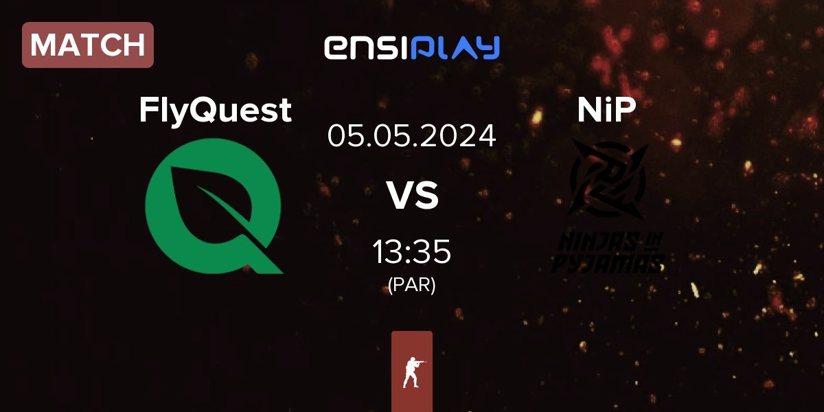 Match FlyQuest vs Ninjas in Pyjamas NiP | 05.05