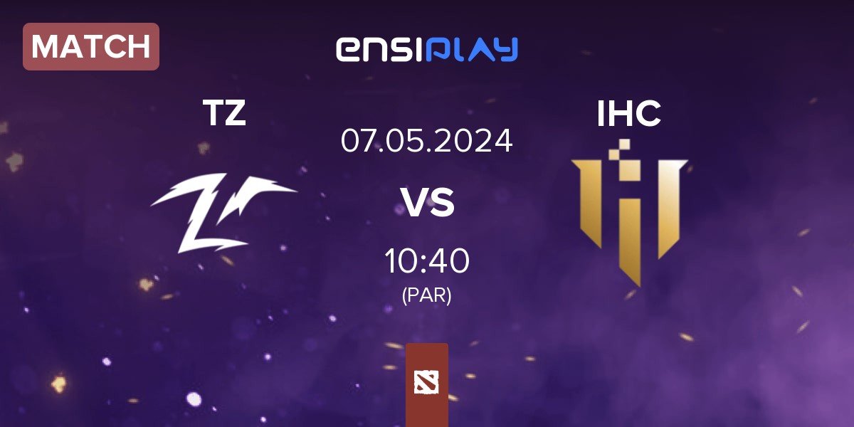 Match Team Zero TZ vs IHC Esports IHC | 07.05