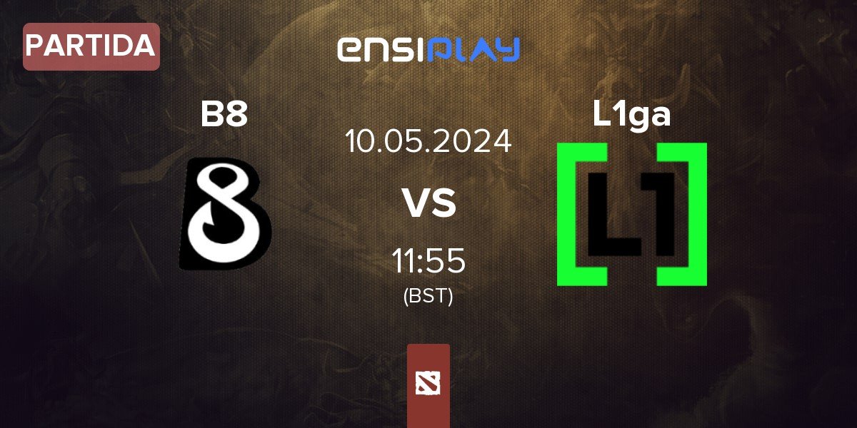 Partida B8 vs L1ga Team L1ga | 10.05