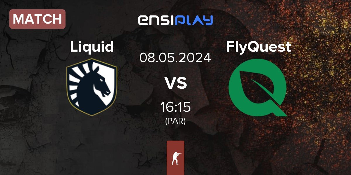 Match Team Liquid Liquid vs FlyQuest | 08.05