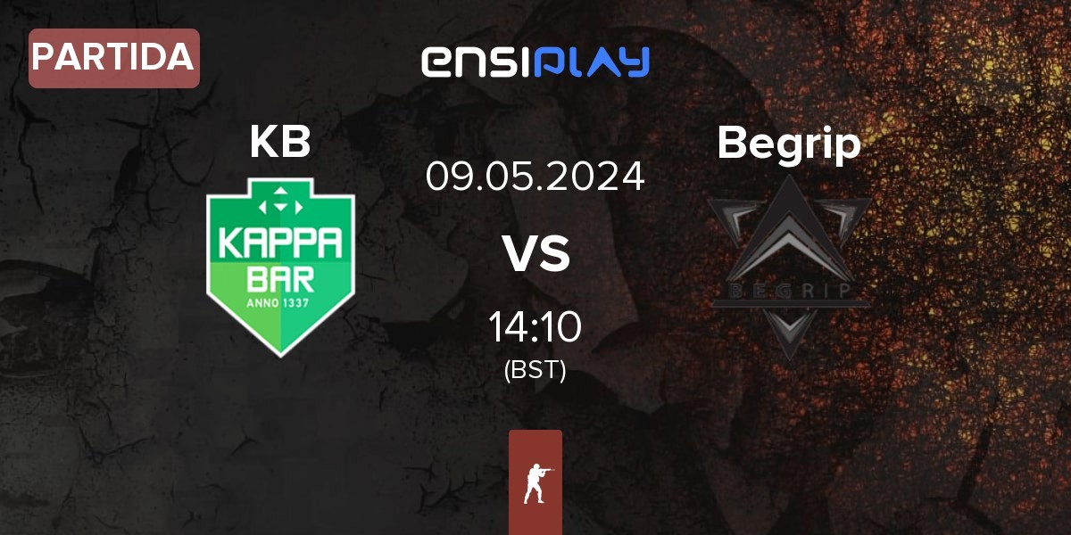 Partida Kappa Bar KB vs Begrip Gaming Begrip | 09.05