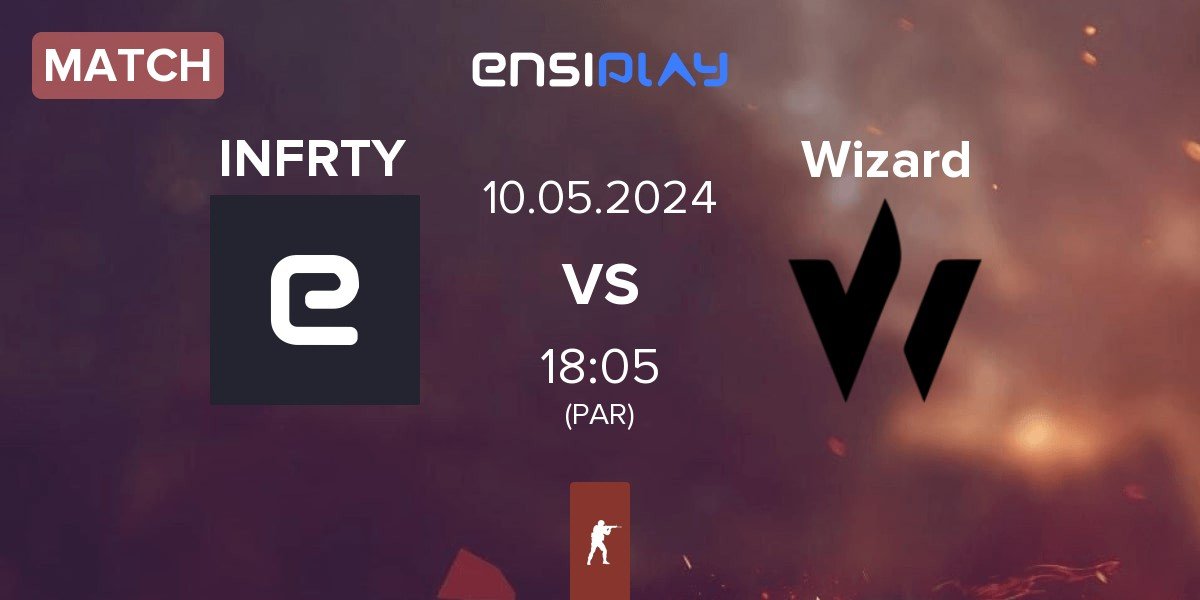 Match INFURITY INFRTY vs Wizard esports Wizard | 10.05