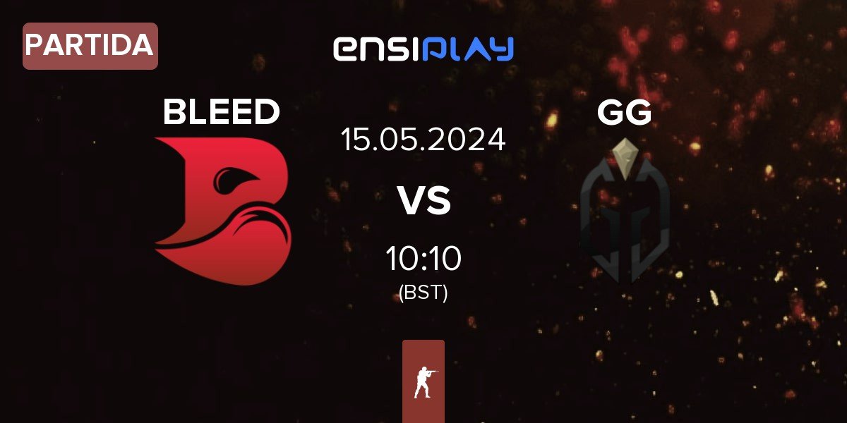 Partida BLEED Esports BLEED vs Gaimin Gladiators GG | 15.05