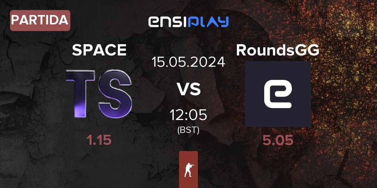 Partida Team Space SPACE vs RoundsGG | 15.05