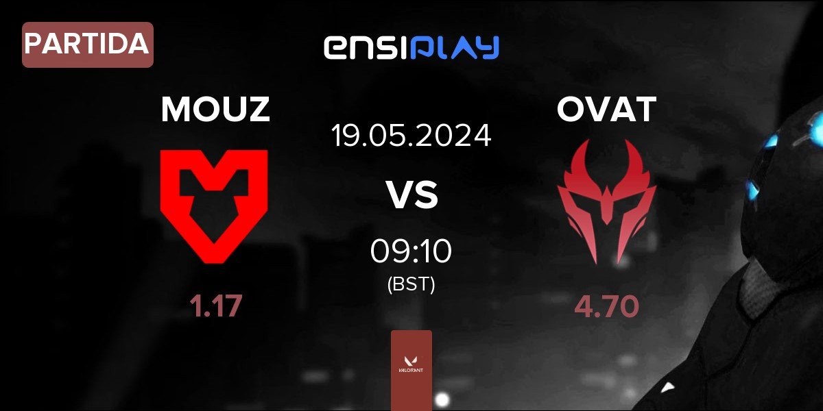 Partida MOUZ vs Ovation eSports OVAT | 19.05