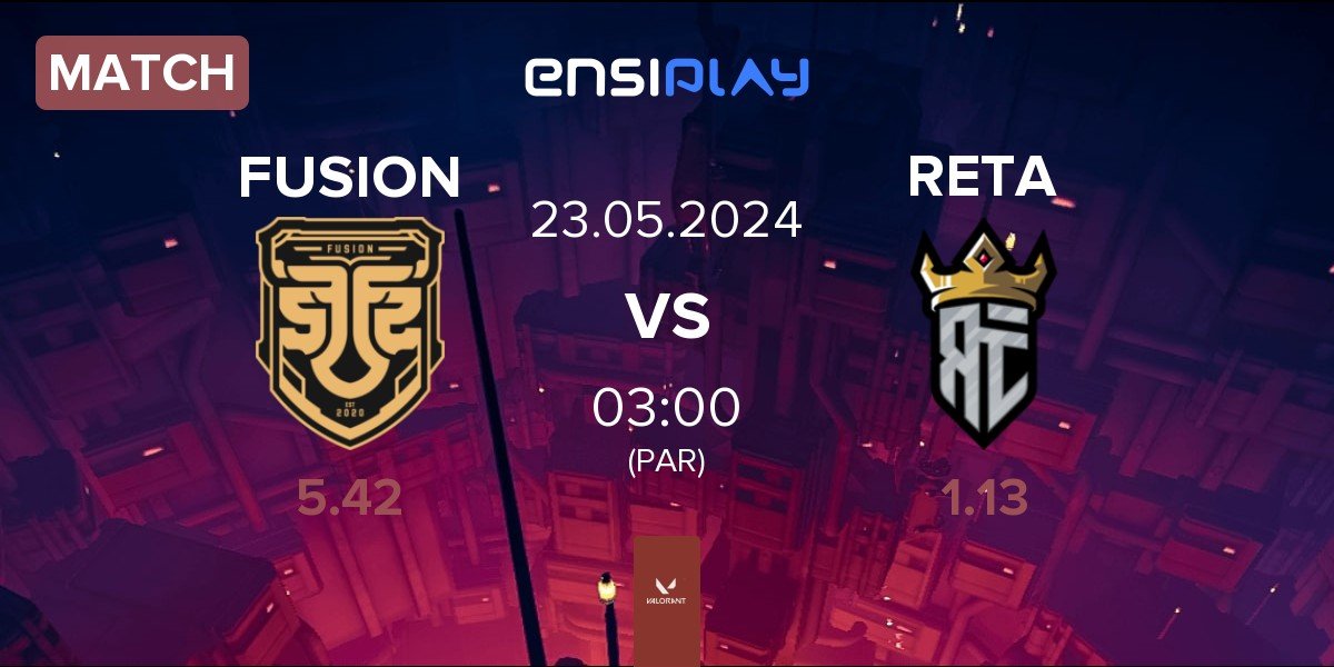 Match FUSION vs Reta Esports RETA | 23.05