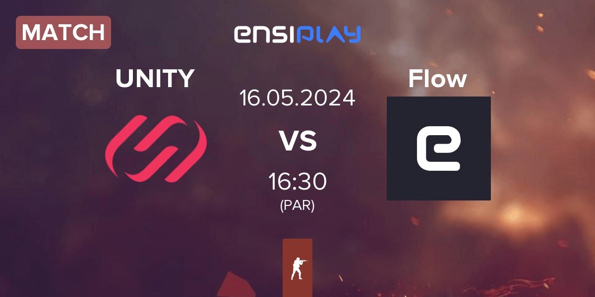 Match UNITY Esports UNITY vs Team Flow Flow | 16.05