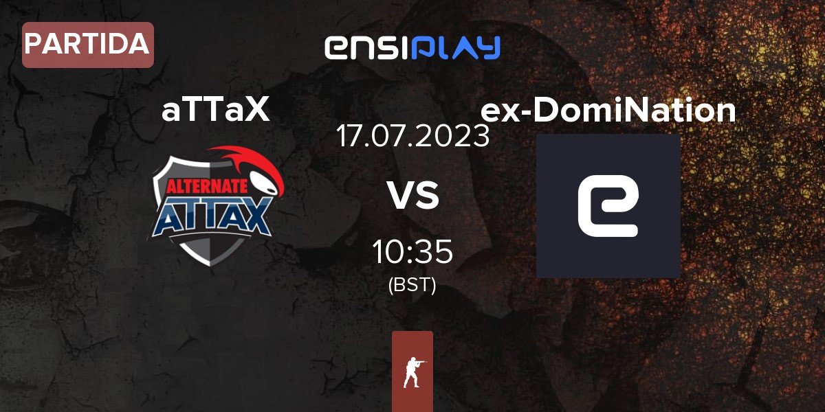 Partida ALTERNATE aTTaX aTTaX vs ex-DomiNation | 17.07