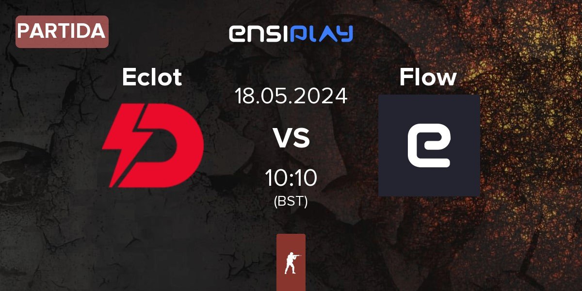 Partida Dynamo Eclot Eclot vs Team Flow Flow | 18.05