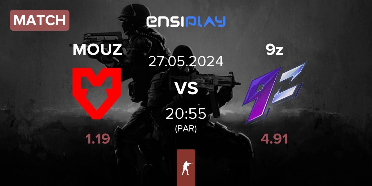 Match MOUZ vs 9z Team 9z | 27.05