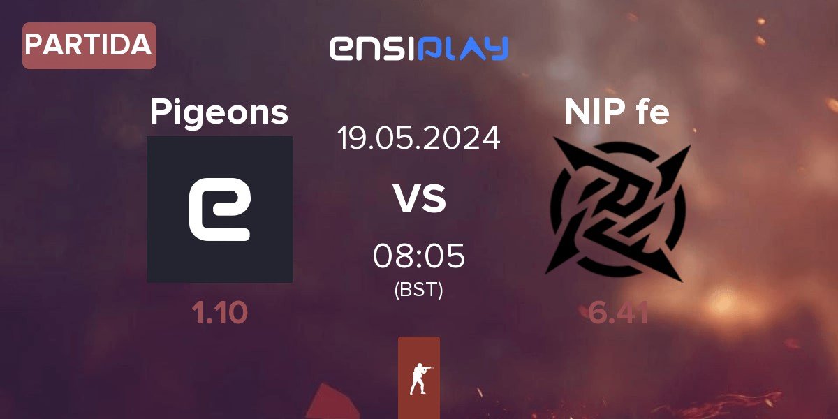 Partida Pigeons vs NIP Impact NIP fe | 19.05