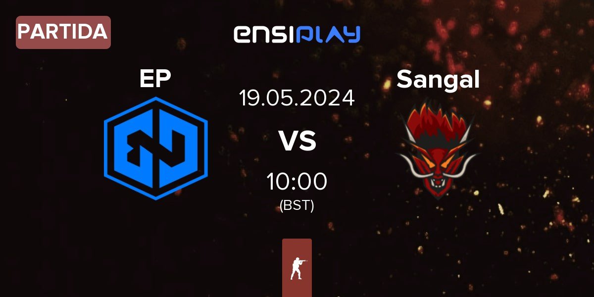 Partida Endpoint EP vs Sangal Esports Sangal | 19.05