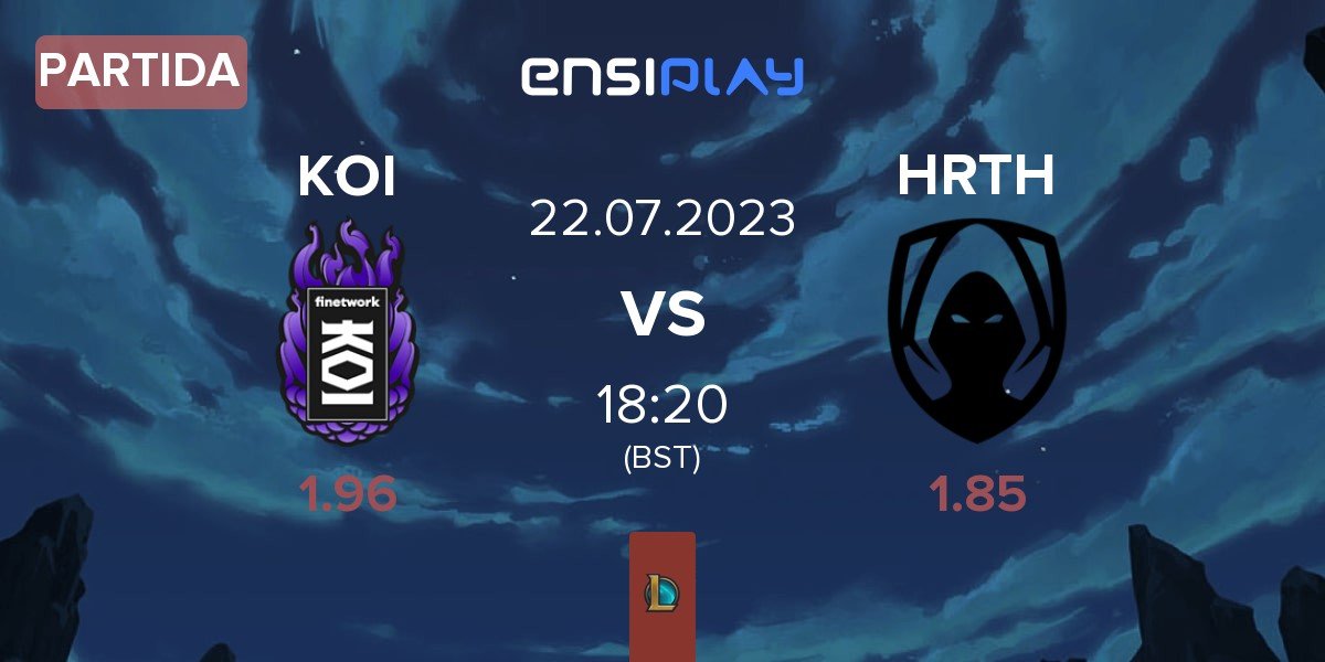 Partida KOI vs Team Heretics HRTH | 22.07